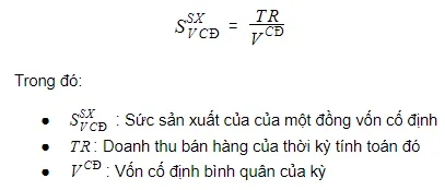 Công thức tính Sức sản xuất của một đồng vốn cố định