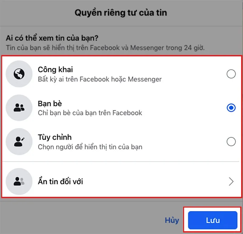 Chọn đối tượng mà bạn cho phép xem tin Nhấn Lưu