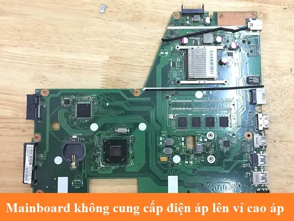 Mainboard không cung cấp điện áp