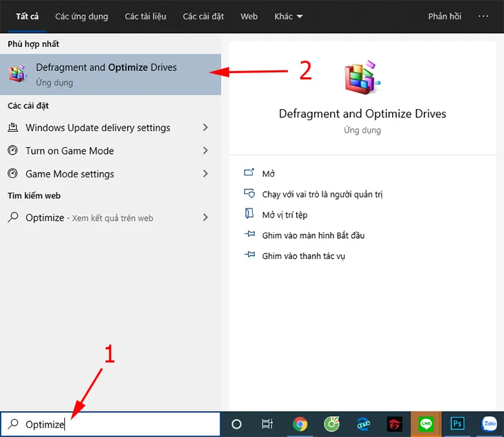 Optimize  Chọn Defragment and Optimize Drives