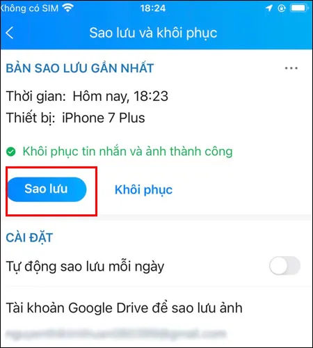 Nếu điện thoại bạn chưa có bản sao lưu tin nhắn, hãy chọn Sao lưu ngay hoặc Sao lưu nếu đã có bản lưu trước đó