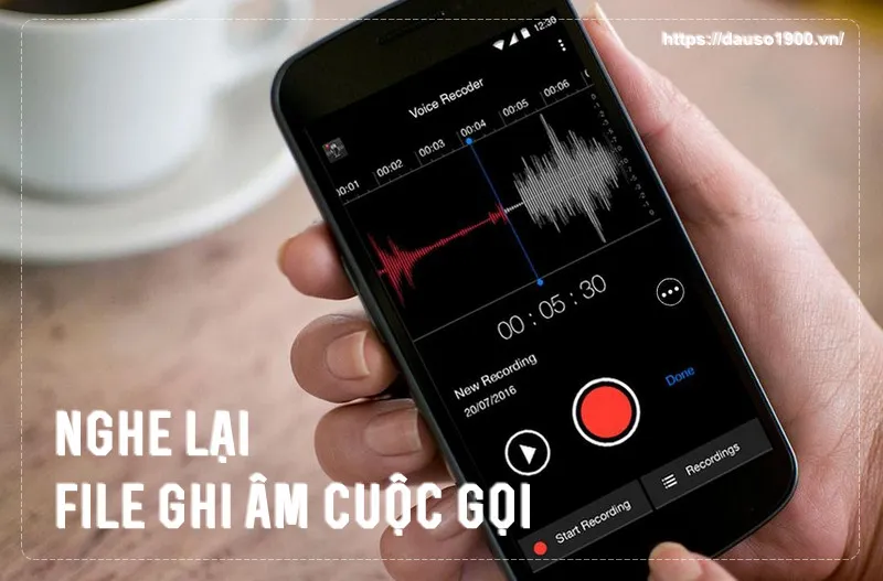 Hướng Dẫn 2 Cách Nghe Lại File Ghi Âm Cuộc Gọi Trên Điện Thoại