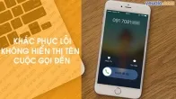 Cách sửa lỗi iPhone không hiển thị tên người gọi đến