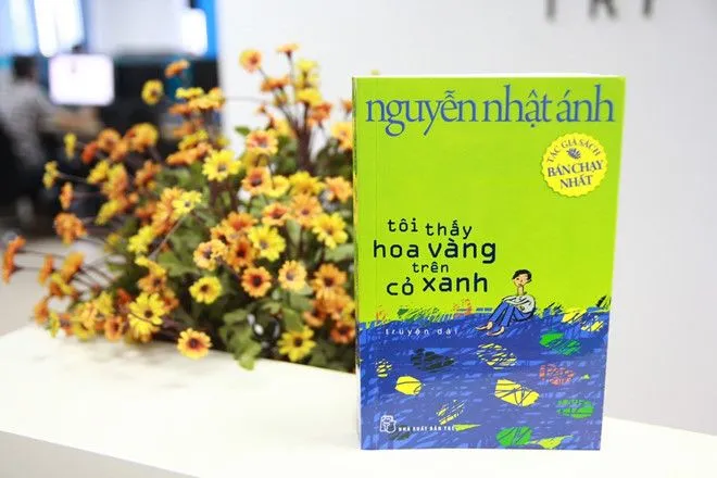 "Tôi thấy hoa vàng trên cỏ xanh" - quyển sách của tuổi thơ, của ký ức và của hy vọng