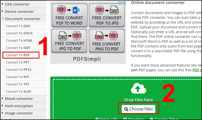 Bạn nhấn Choose Files để mở file cần chuyển