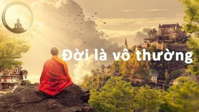 Vô thường là gì? Nguyên lý vô thường của Vạn Pháp