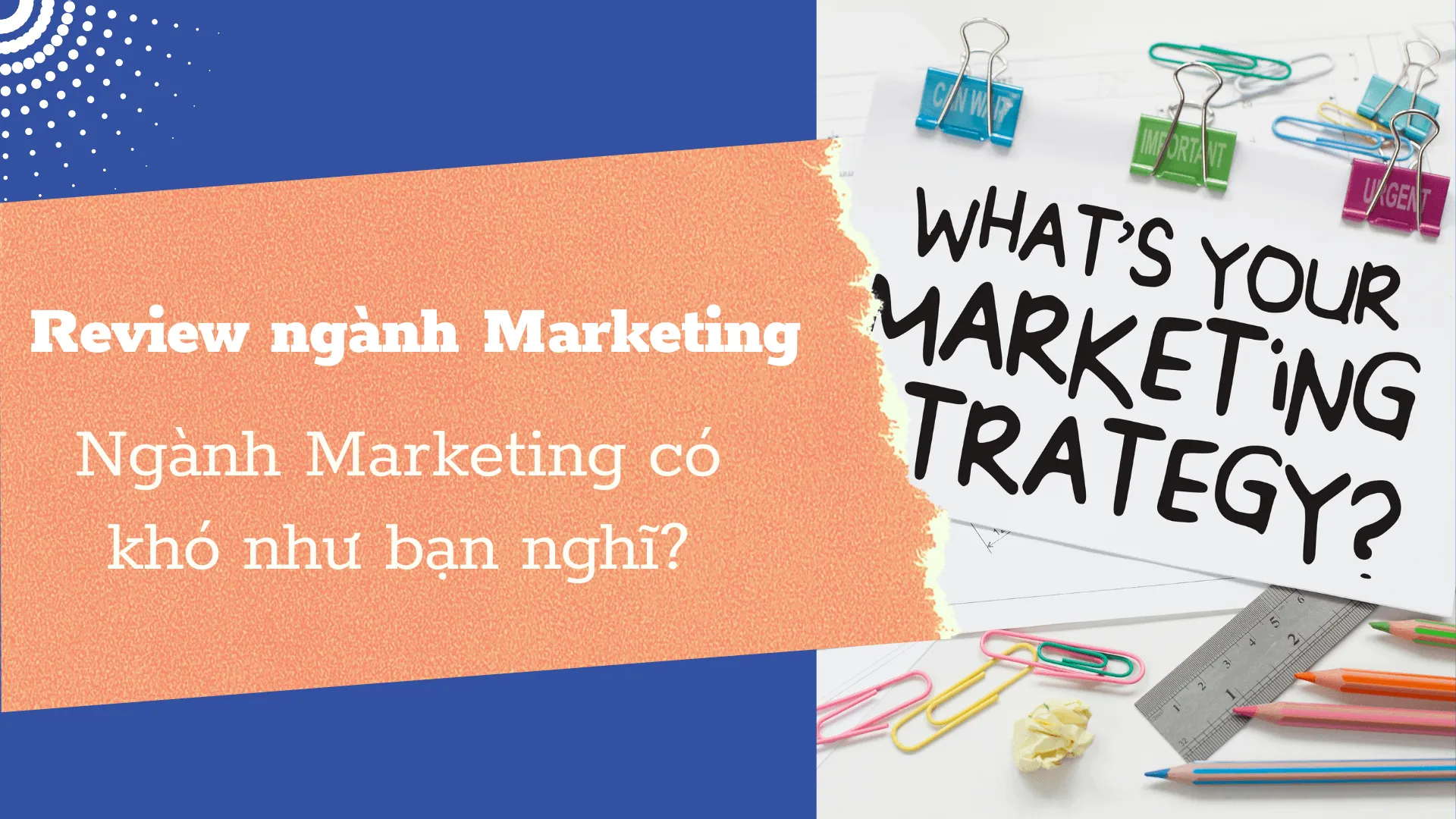 Review ngành Marketing