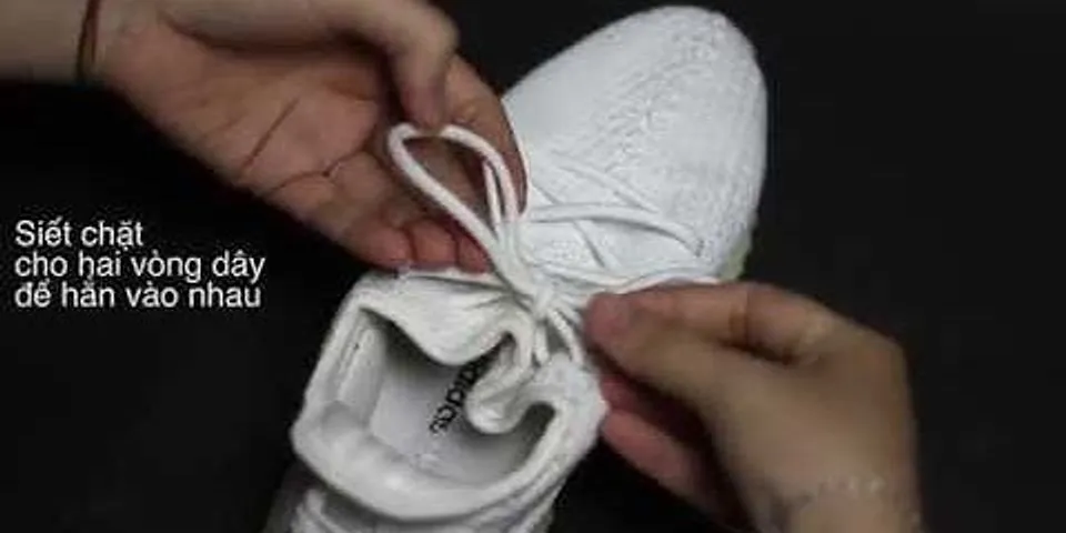 cách buộc dây giày không bị tuột
