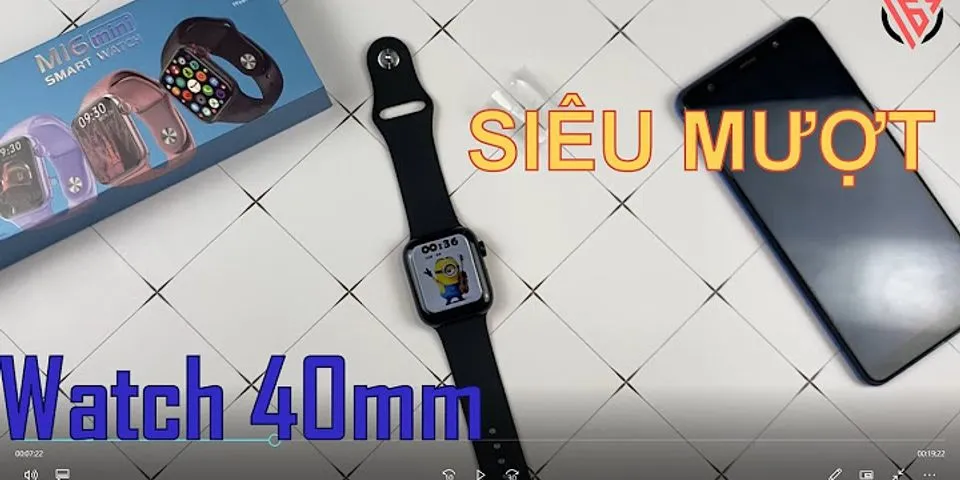 Cách cài đặt đồng hồ thông minh Apple Watch