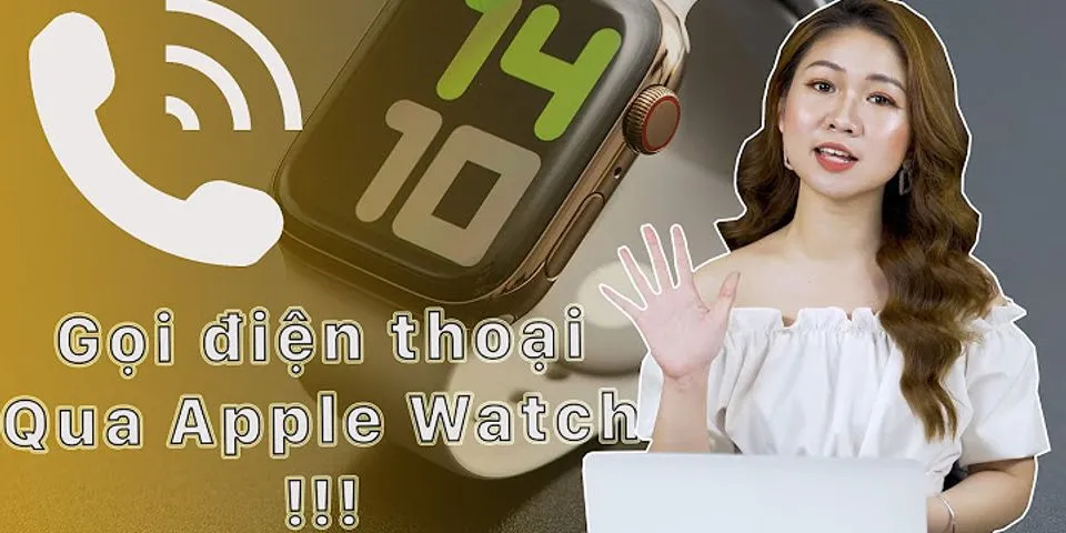 Cách cài nhạc chuông cho Apple Watch