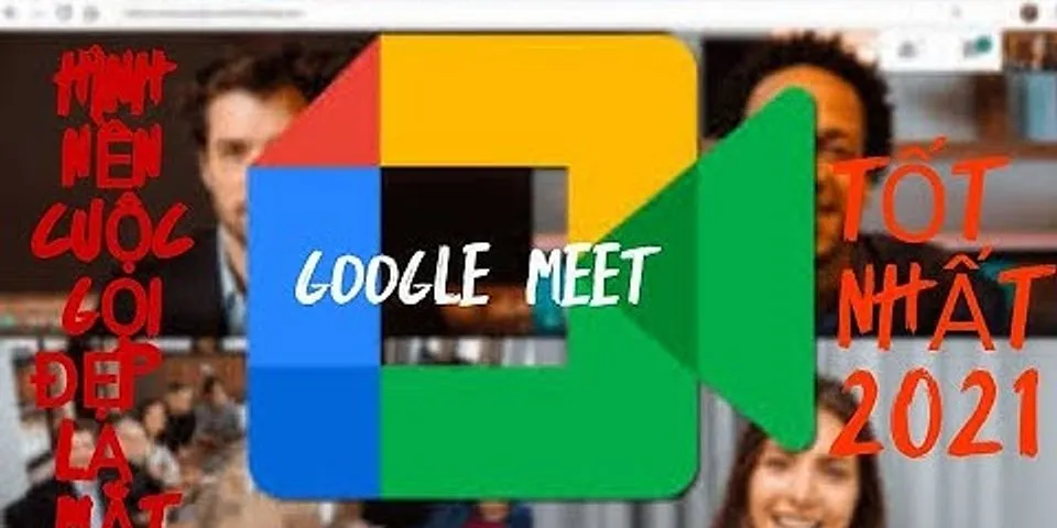Cách đổi background trong Google Meet trên iPad