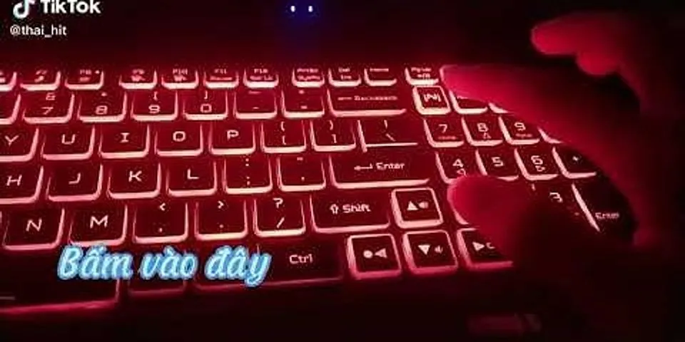 Cách đổi màu, đèn LED bàn phím laptop HP