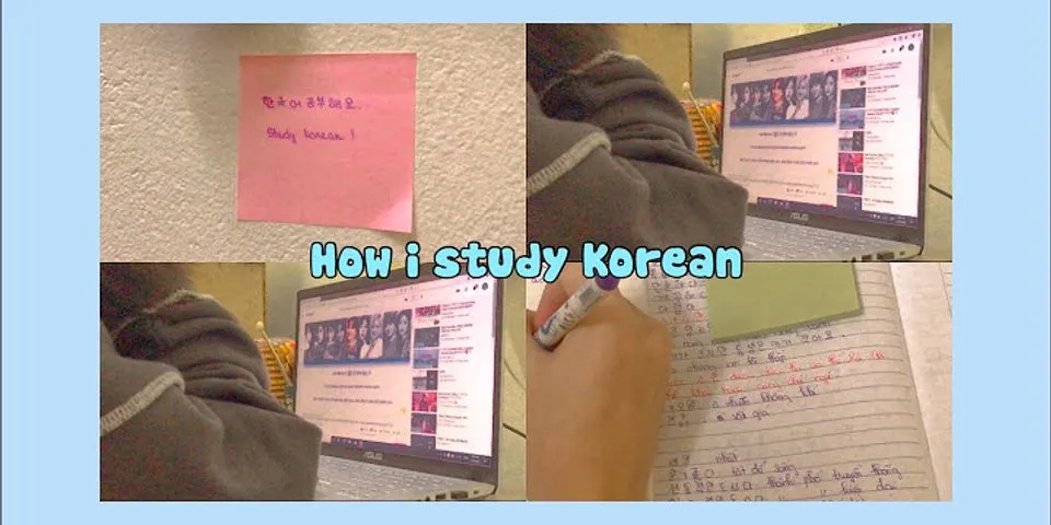 Cách học giao tiếp tiếng Hàn hiệu quả