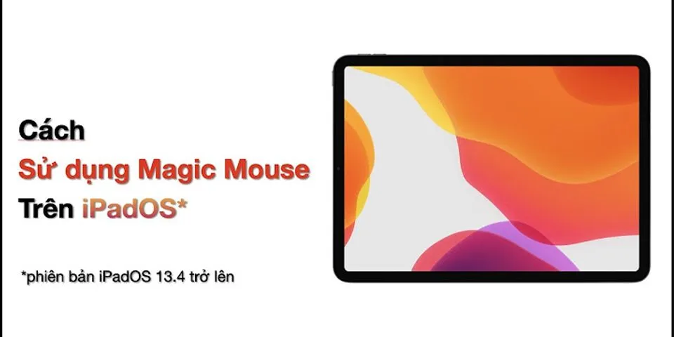 Cách kết nối Magic Mouse với iPad