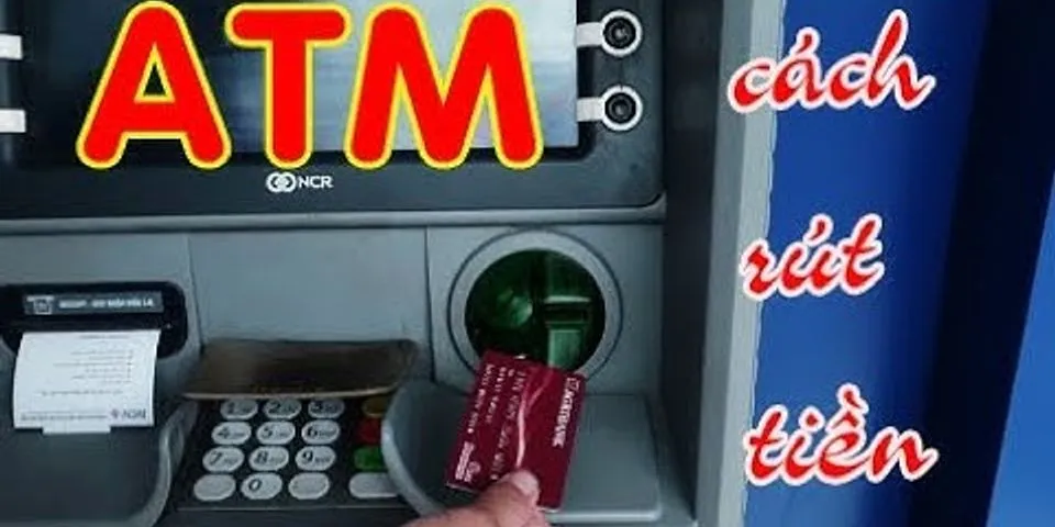 Cách kiểm tra tiền trong thẻ ATM BIDV