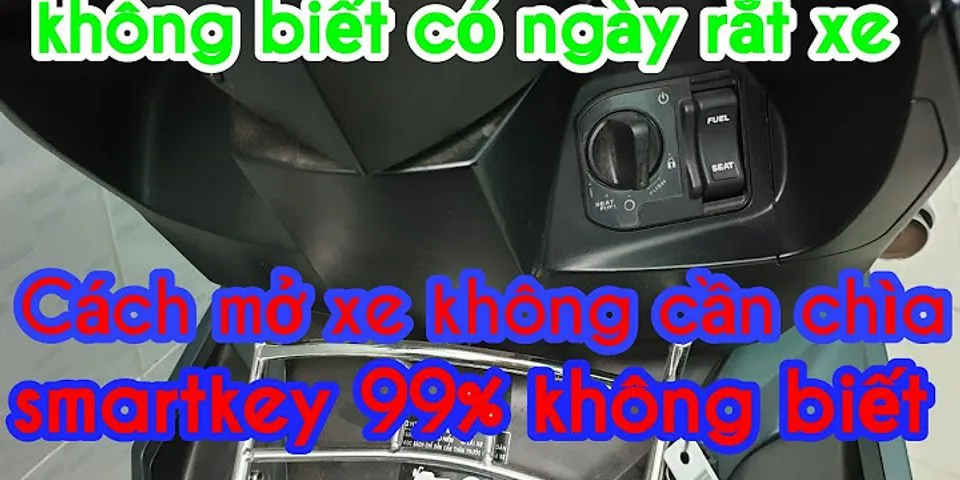 cách mở xe air blade