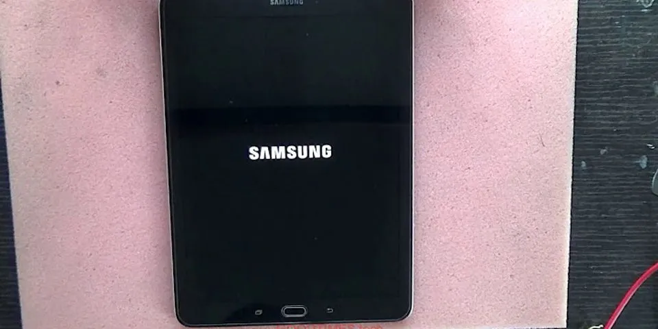 Cách reset Samsung Tab 2