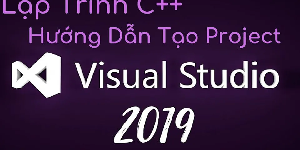 cách sử dụng visual studio 2017