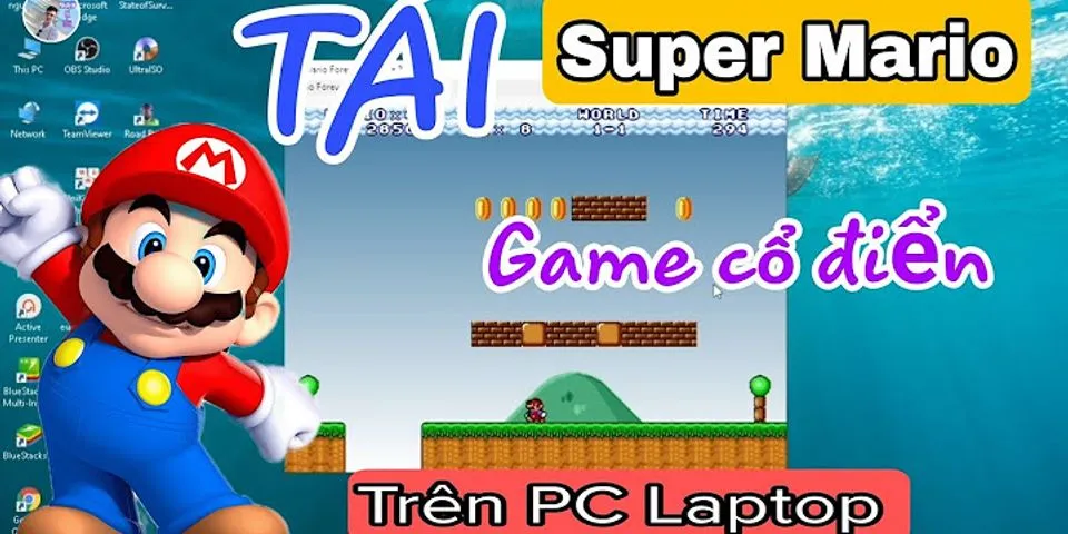 Cách tải game Mario trên máy tính