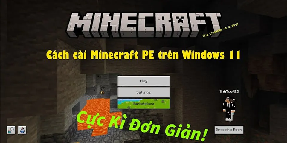 Cách tải Minecraft Pe trên máy tính 2021