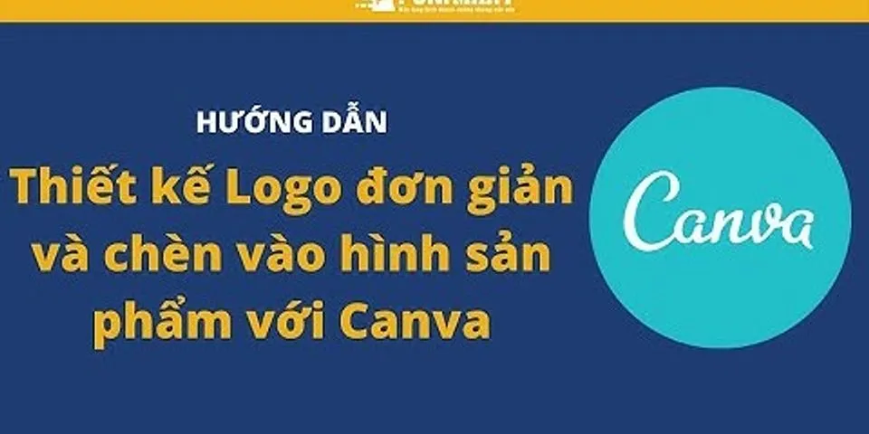 Cách tạo logo chèn ảnh