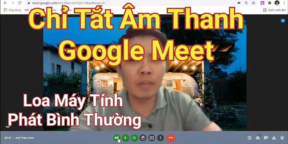 Cách tắt background trong Google Meet