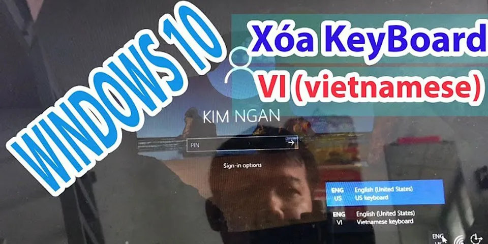 Cách xóa bàn phím tiếng Việt trên Win 11