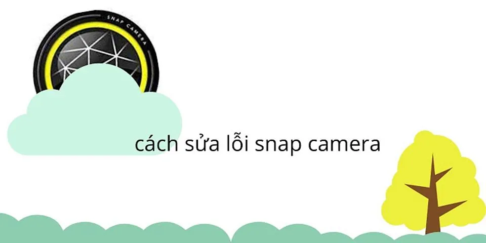Cách xóa Snap Camera trên Google Meet
