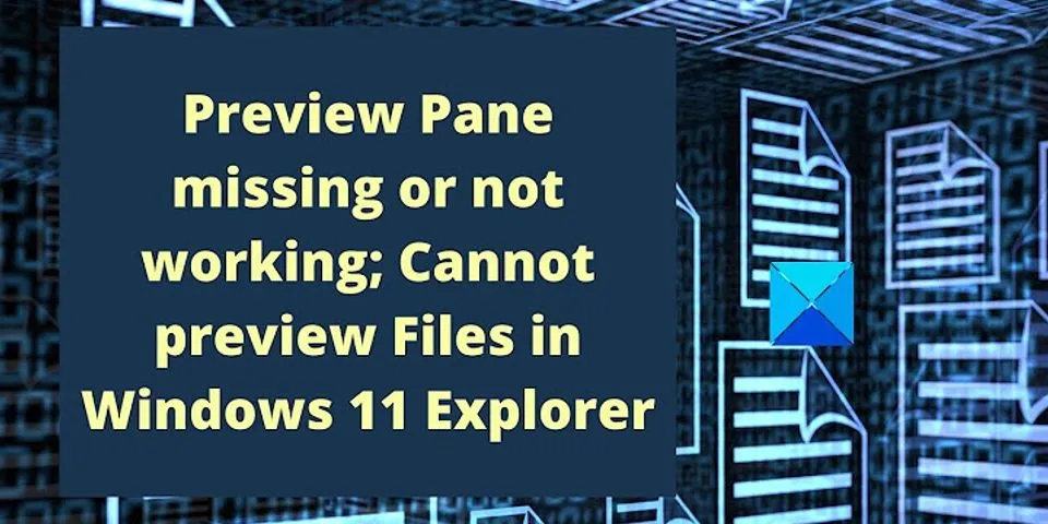 Cannot preview Excel files in Windows Explorer
