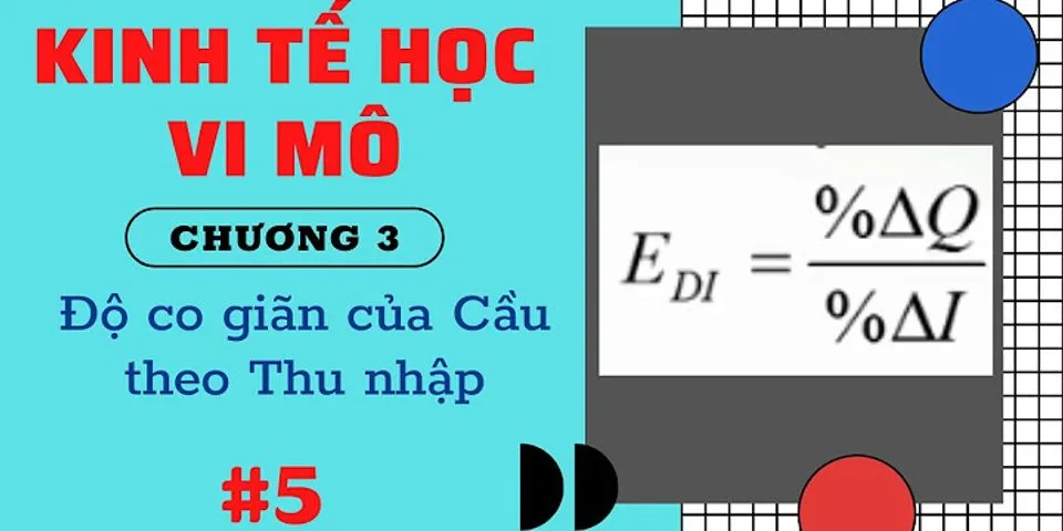 Độ co giãn của cầu theo giá = - 3 có nghĩa là gì