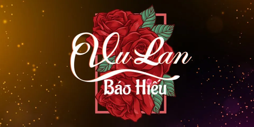 Top 9 hình ảnh vu lan mùa hiếu hạnh