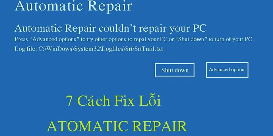How do I fix auto repair couldn't repair my computer log file SrtTrail txt?