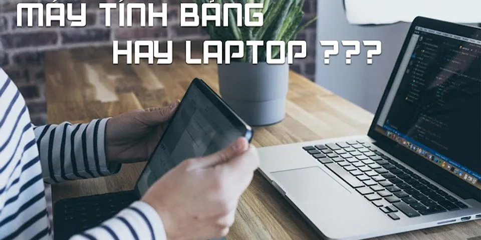 Is tablet useful or laptop?