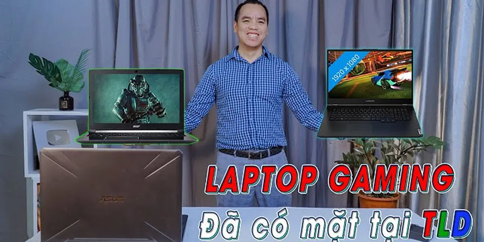 Laptop chơi game giá rẻ 2021