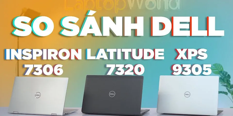 Laptop Dell cao cấp