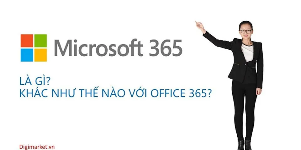 Office 365 bản quyền là gì