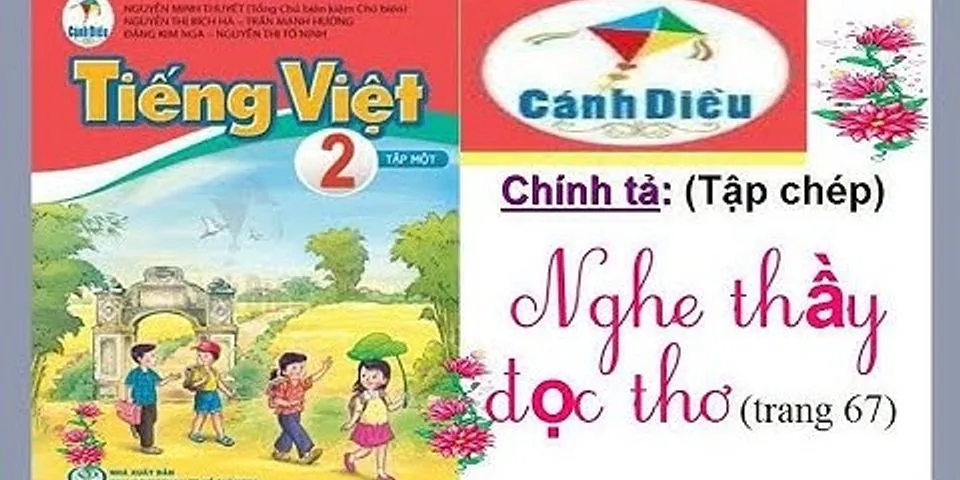 Sách giáo khoa Tiếng Việt lớp 2 tập 2 trang 67