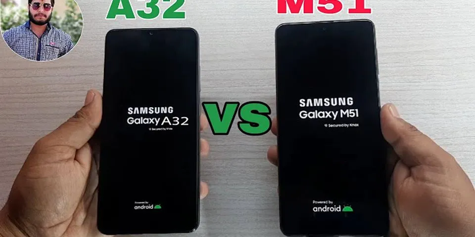 So sánh Samsung A32 và M51