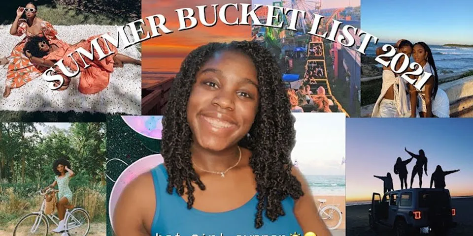 Summer Bucket list 2021 teenage girl