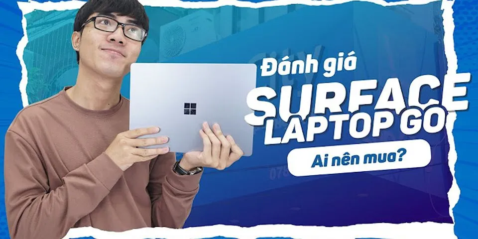 Surface Laptop Go Core i5 8GB / 128 GB / 12.4 inch chính hãng