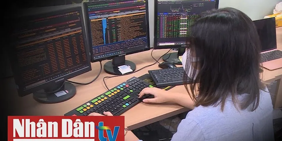 Thực trạng và vai trò của thị trường chứng khoán đối với nền kinh tế Việt Nam hiện nay