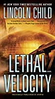 Lethal Velocity